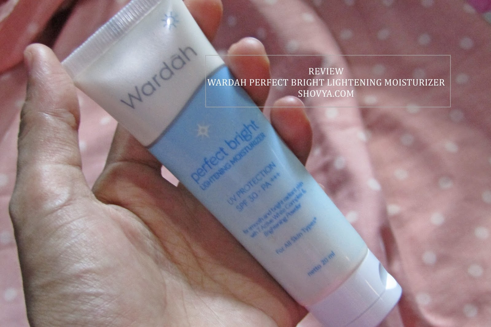perfect bright lightening moisturizer