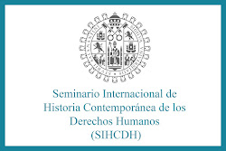 Seminario Internacional de Historia Contemporánea de los Derechos Humanos (SIHCDH)