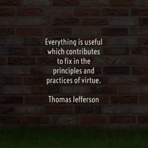 Famous quotes and sayings by Thomas Jefferson