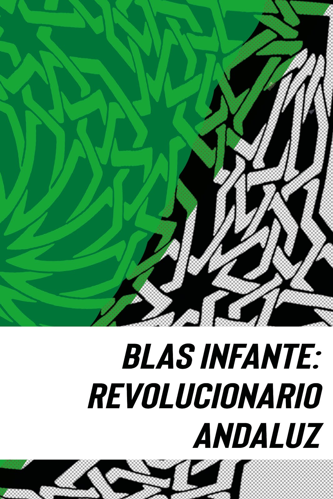 Libro "Blas Infante: revolucionario andaluz"
