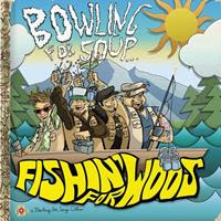 [2011] - Fishin' For Woos