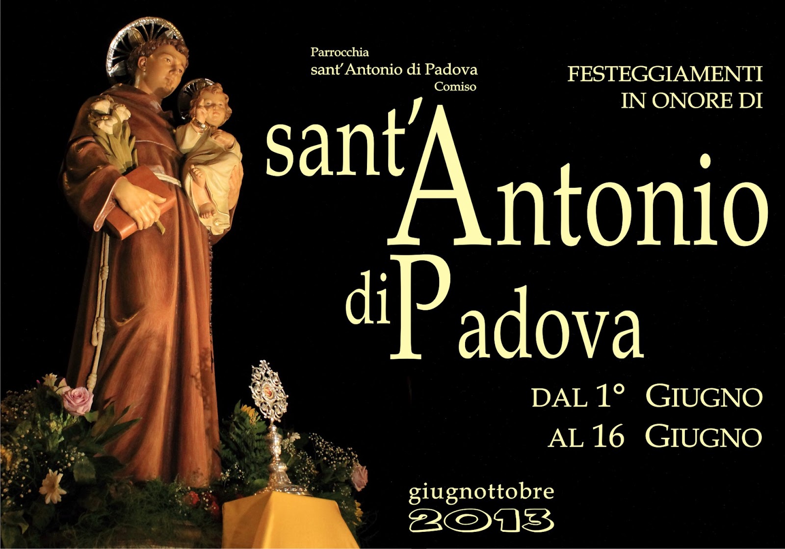Parrocchia Sant'Antonio di Padova Comiso Festeggiamenti in onore di sant'Antonio di Padova Parrocchia Sant'Antonio di Padova Comiso Festeggiamenti in onore di sant'Antonio di Padova