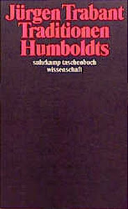 Traditionen Humboldts (suhrkamp taschenbuch wissenschaft)