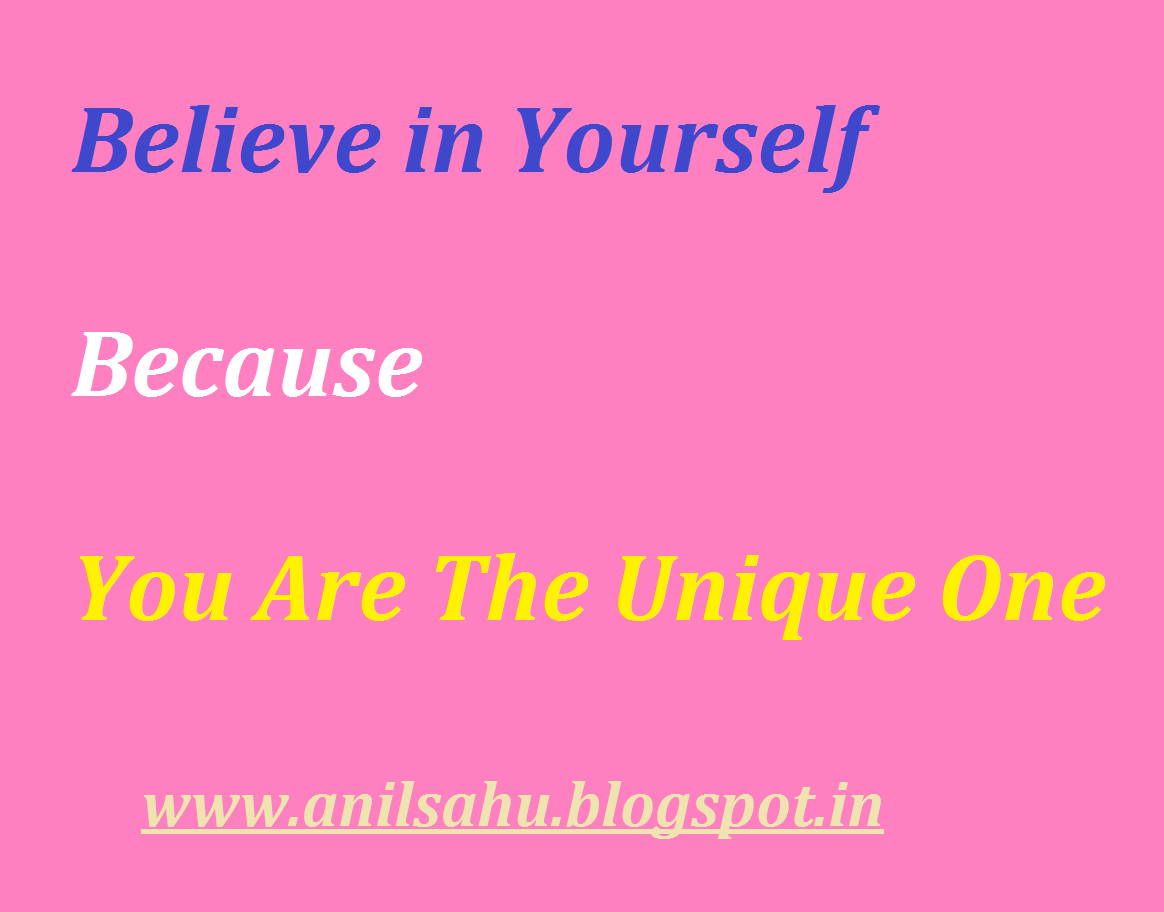 http://anilsahu.blogspot.in/2015/01/believe-in-yourself-motivational-article-in-hindi.html