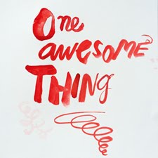 One Awesome Thing
