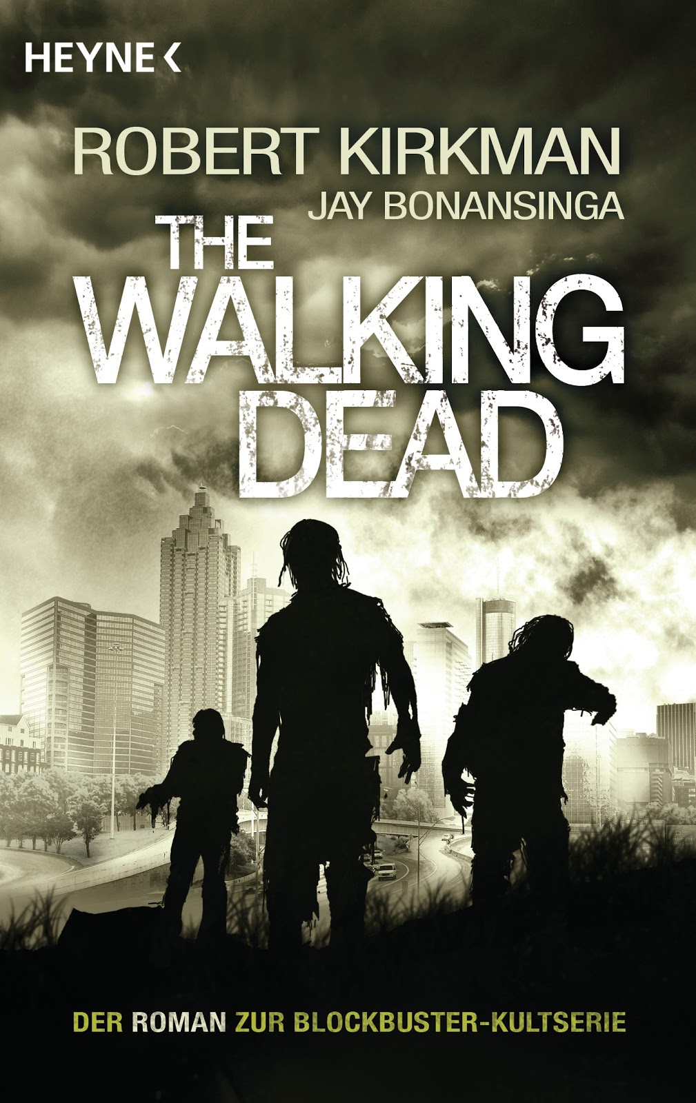 The Walking Dead 01 - Rise of the Governor von Robert Kirkman & Jay Bonansinga