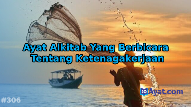 4%2BAyat%2BAlkitab%2BYang%2BBerbicara%2BTentang%2BKetenagakerjaan