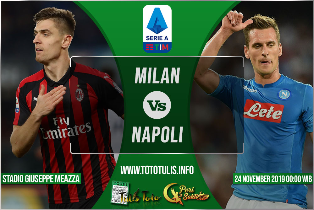 Prediksi AC Milan vs Napoli 24 November 2019