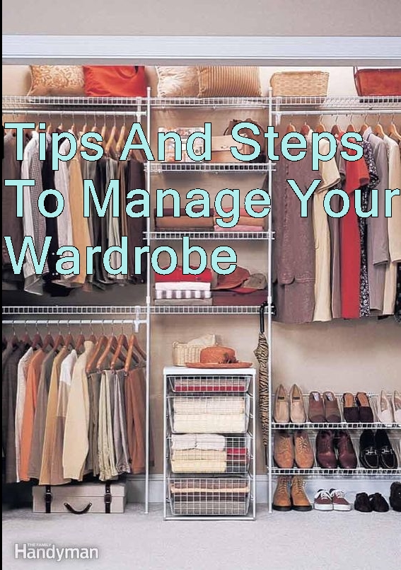 Fashion Flare♡♡ Tips And Steps To Manage Your Wardrobe