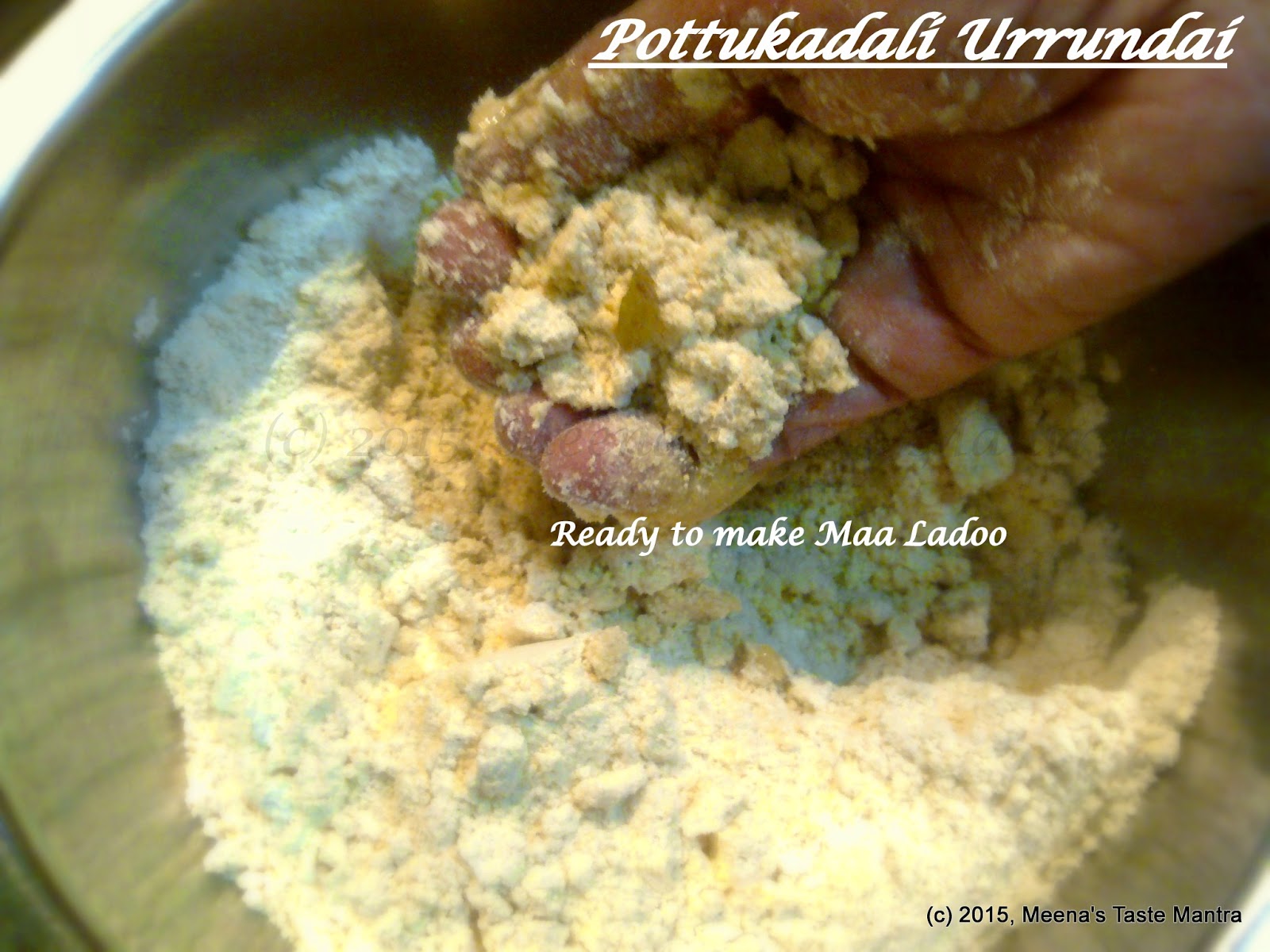 Pottukadalai Urrundai | Maa Ladoo - Mix ghee to make a crumbled texture powder