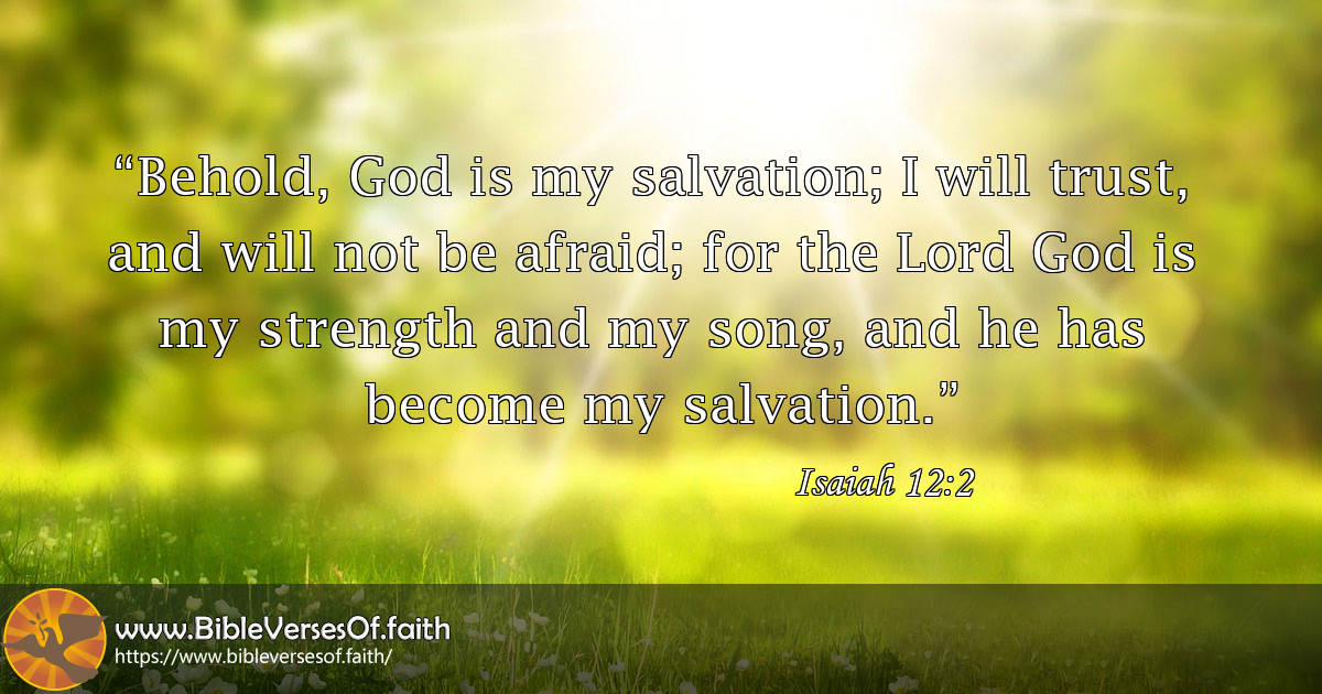 Isaiah 12 2 Meaning In Different Versions Bible Verses Of Faith