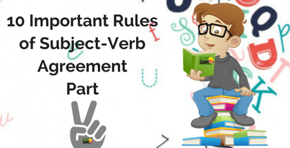10 Important Rules of Subject-Verb Agreement Part 2