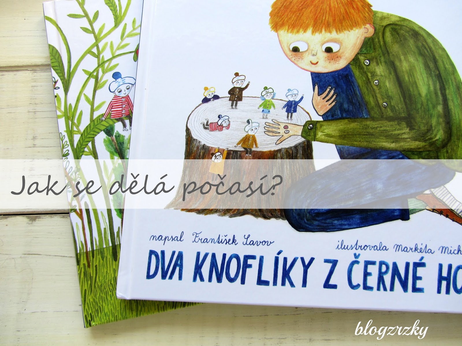 Zrzka dává poddajnost Zrzka dává poddajnost