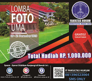 Yok Ikut Lomba Foto di Lingkungan Kampus UMA Tahun 2019 – Fakultas Hukum UMA