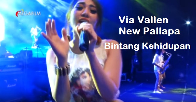 Download Mp3 Via Vallen Bintang Kehidupan | download lagu download via vallen new pallapa bintang Download Mp3 Via Vallen Bintang Kehidupan | download lagu download via vallen new pallapa bintang