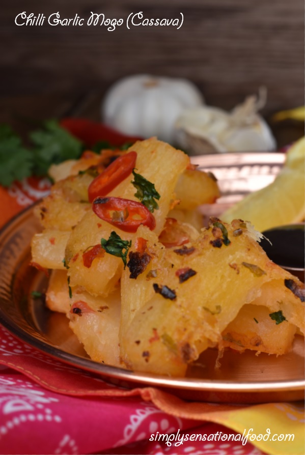 Chilli Garlic Mogo (Cassava) simply.food