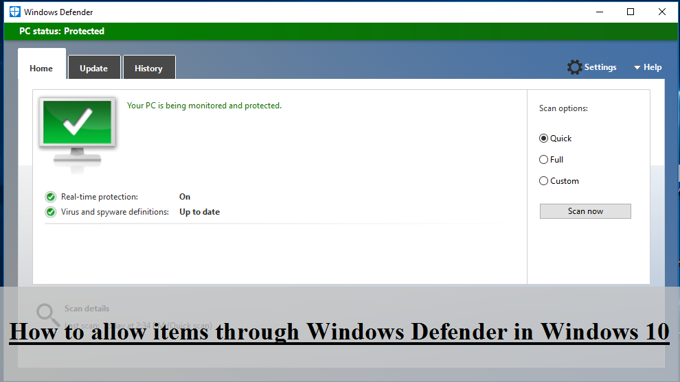 How to allow items through Windows Defender in Windows 10