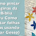 Como pintar páginas da Bíblia (Como pintar em papel fino) (How to Paint on Bible Pages) - VIDEO