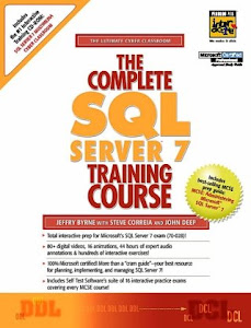 The Complete SQL Server 7 Training Course (Prentice Hall (engl. Titel))