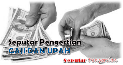 Pengertian Honor Dan Upah Receh
