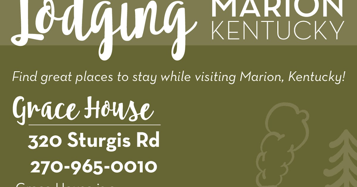 Discover Marion KY Grace House