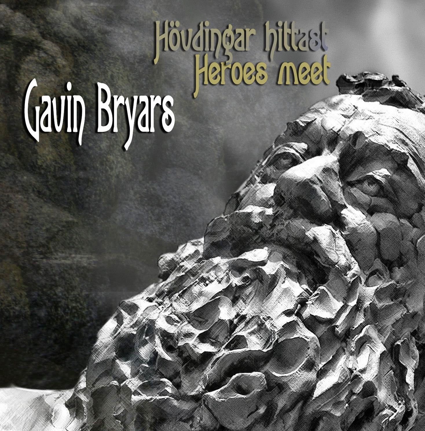 Gavin Bryars - Heroes Meet