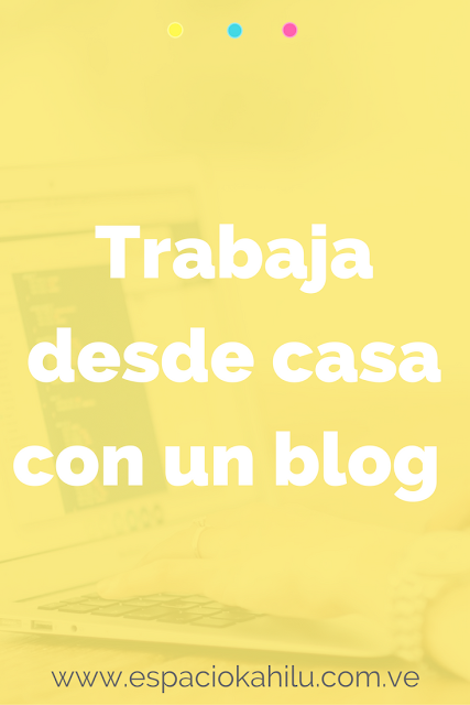 trabajar desde casa con un blog