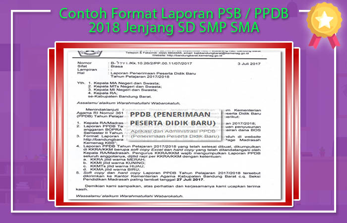 Contoh Format Laporan PSB / PPDB 2018 Jenjang SD SMP SMA