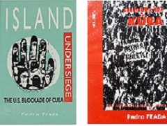 Island under Siege. The US Blockade of Cuba. Ocean Press, Melbourne, 1994. Gelenek, Estambul, 1996.