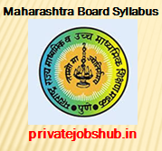 Maharashtra Board Syllabus Maharashtra Board Syllabus
