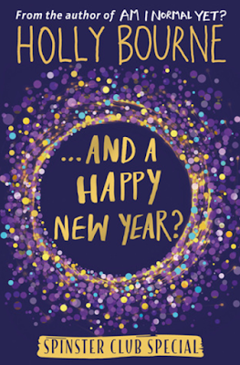 Book review ...And A Happy New Year by Holly Bourne