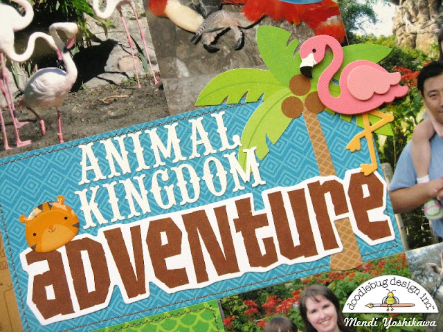 Doodlebug Design At The Zoo Disney Animal Kingdom Scrapbook Layout by Mendi Yoshikawa