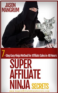 Super Affiliate Ninja Secrets