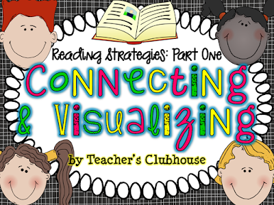 https://www.teacherspayteachers.com/Product/Reading-Strategies-Connecting-Visualizing-Unit-from-Teachers-Clubhouse-872112