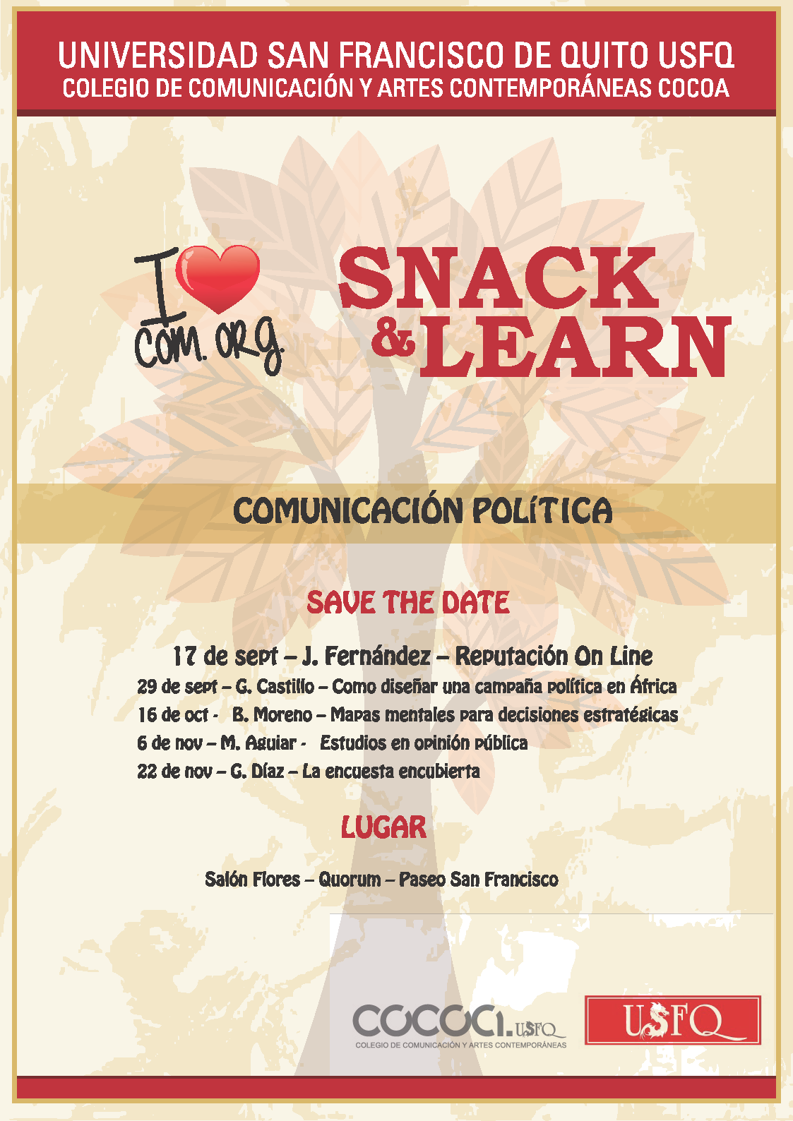 El Colegio de Comunicación y Artes Contemporáneas COCOA-USFQ invita al nuevo ciclo de conferencias "Snack & Learn". Inicio 17 septiembre, 13h00