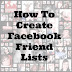 How Do I Create a Facebook Friend List?