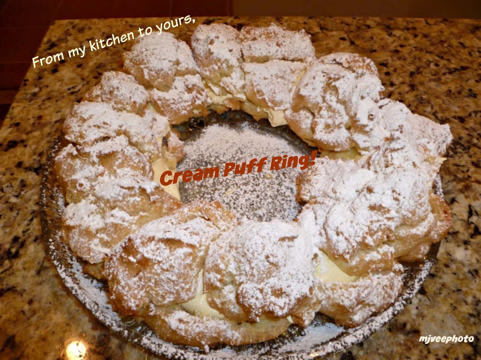 I Like to Bake and Cook! Cream Puff Ring!