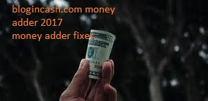 www.blogincash.com_money_adder_2017