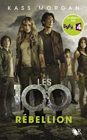 Kass Morgan - Les 100 : Rébellion Kass Morgan - Les 100 : Rébellion