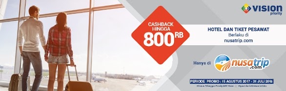 MNC Vision Priority - Cashback Tiket Pesawat dan Hotel Nusatrip MNC Vision Priority - Cashback Tiket Pesawat dan Hotel Nusatrip