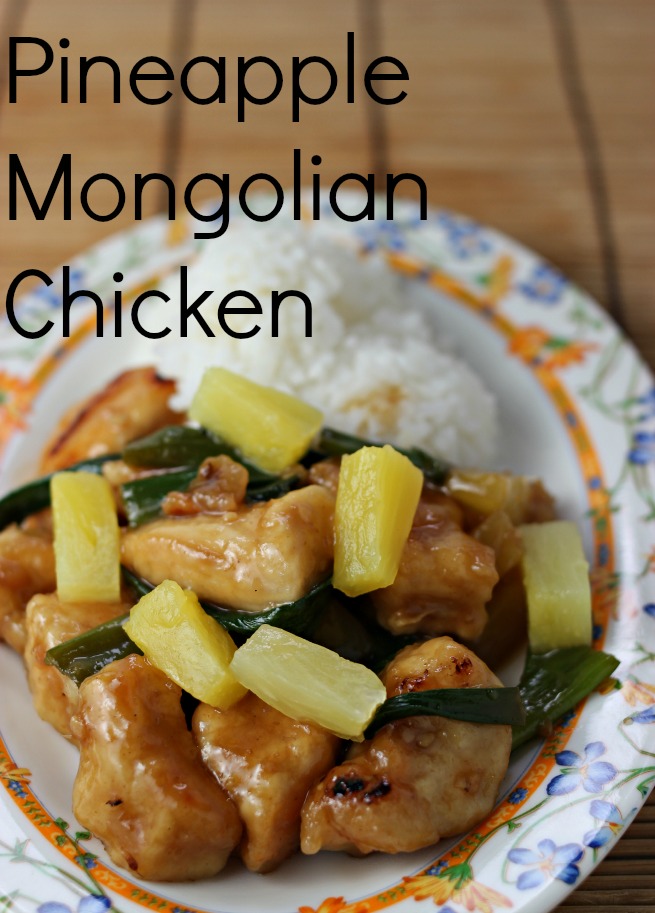 Better Than Takeout: Pineapple Mongolian Chicken 