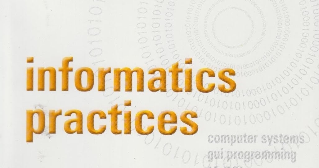 Informatics Practices By Sumita Arora Pdf