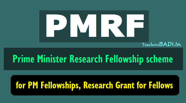 PMRF Prime Minister Research Fellowship scheme for PM Fellowships, Research Grant for Fellows pmrf prime minister research fellowship scheme,pm fellowships,research grant for fellows,pmrf selection procedure,pmrf eligibility criteria,pmrf fellowship ammount,pmrf reasearch grant,pmrf online application form,pmrf selection list results