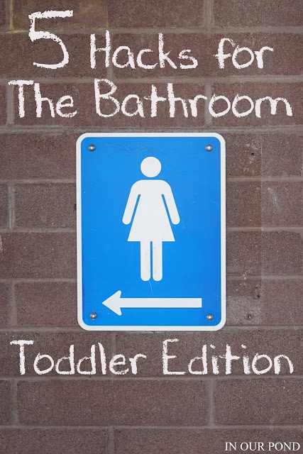 5 Hacks for the Bathroom from In Our Pond  #toddler  #pottytraining  #kids  #children  #bathroom  #organizing