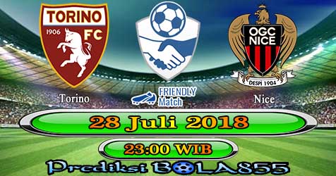 Prediksi Bola855 Torino vs Nice 28 Juli 2018 Prediksi Bola855 Torino vs Nice 28 Juli 2018