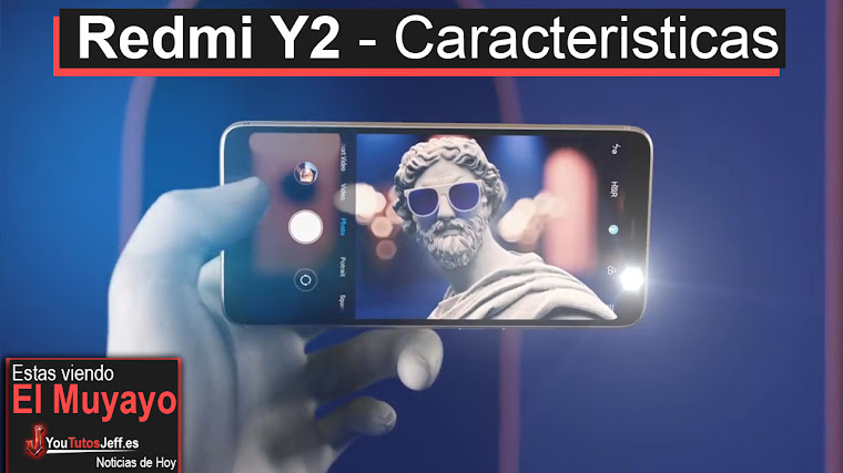 Redmi Y2 - El móvil pensado en las selfies