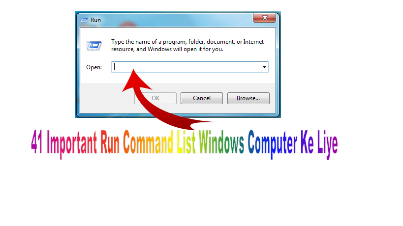 NET WORLD: 41 Important Run Command List Windows Computer Ke Liye
