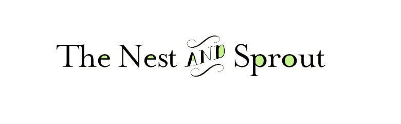 The Nest and Sprout