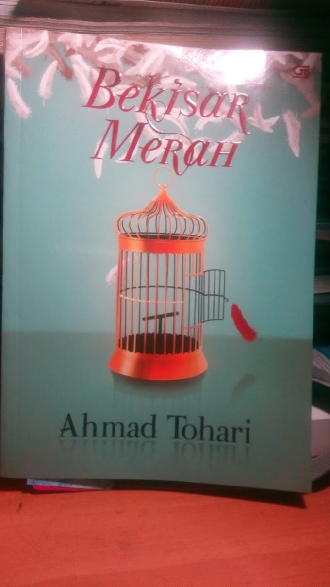 [BOOK REVIEW] Bekisar Merah by Ahmad Tohari