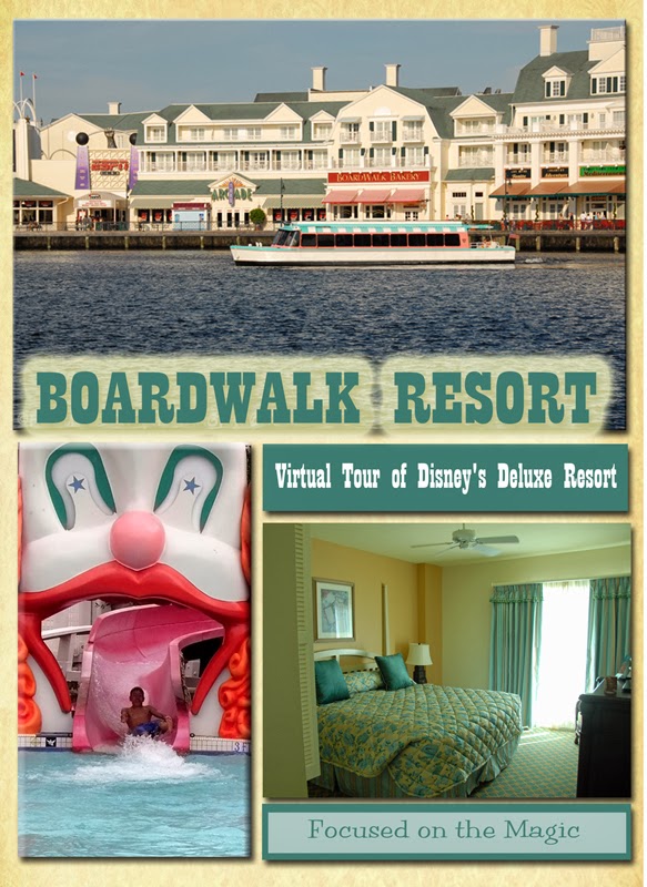 Deluxe Resorts ~ Disney's BoardWalk Resort